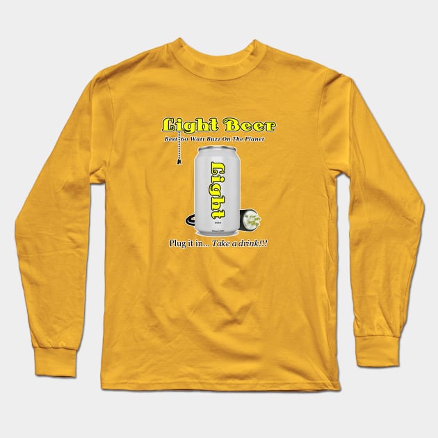 LIGHT BEER!!! Long Sleeve T-Shirt by jrolland